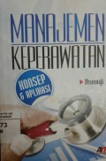 Manajemen Keperawatan : Konsep & Aplikasi