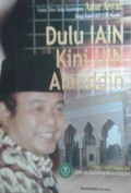 Dulu IAIN Kini UIN Alauddin