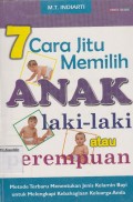 7 Cara Jitu Memilih Anak Laki-laki atau Perempuan