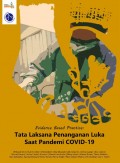 EBOOK : Evidence Based Practice: Tata Laksana Penanganan Luka saat Pandemi COVID-19