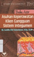 Buku Ajar Asuhan Keperawatan Klien Gangguan Sistem Integumen