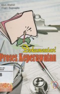 Dokumentasi Proses Keperawatan