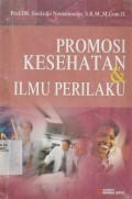 Promosi Kesehatan & Ilmu Perilaku