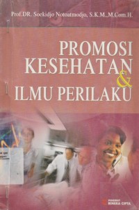 Promosi Kesehatan & Ilmu Perilaku