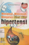 Mengenal Mencegah Mengatsi Silent Killer Hipertensi