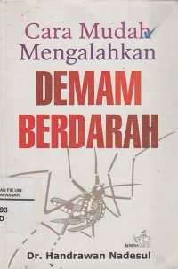 Cara Mudah Mengalahkan Demam Berdarah