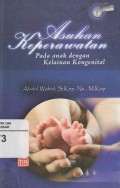 Asuhan Keperawatan: Pada Anak dengan Kelainan Kongenital