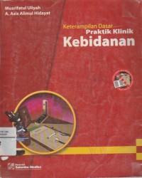 Keterampilan praktik klinik kebidanan