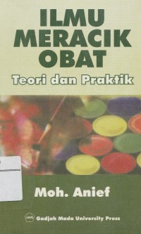 Ilmu Meracik Obat Teori dan Praktik