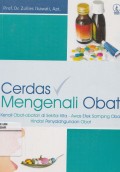 Cerdas Mengenali Obat: kenali