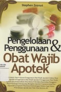 Pengelolaan penggunaan & Obat wajib Apotek