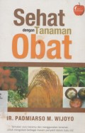 Sehat dengan Tanaman Obat
