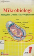 Mikrobiologi : Menguak Dunia Mikroorganisme