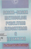 Dasar-dasar Metodologi Penelitian Kedokteran & Kesehatan