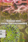 Virologi Mengenal Virus, Penyakit, dan Pencegahannya
