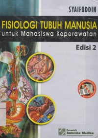 Fisiologi Tubuh Manusia: untuk Mahasiswa Keperawatan Edisi