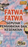 Fatwa-Fatwa seputar pengobatan dan Kesehatan