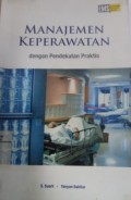 Manajemen Keperawatan dengan Pendekatan Praktis