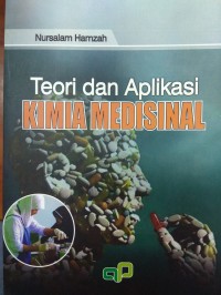 Teori dan Aplikasi Kimia Medisinal