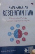 Keperawatan kesehatan jiwa : Prinsip dan praktik asuhan keperawatan jiwa