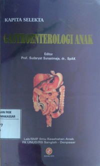 Kapita selekta Gastroenterologi Anak