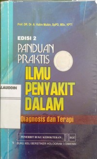 Panduan Praktis Ilmu Penyakit dalam; Diagnosis dan Terapi
