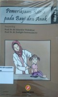 Pemeriksaan Klinis pada Bayi dan Anak