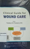 Clinical Guide for Wound Care