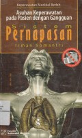 Asuhan Keperawatan pada Pasien dengan Gangguan Sisistem Pernapasan