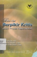 Buku Ajar Berpikit Kritis dalam Proses Keperawatan