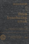 Buku Kuliah 1 Ilmu Kesehatan Anak
