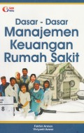 Dasar-Dasar Manajemen Keuangan Rumah Sakit