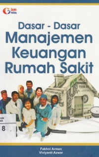 Dasar-Dasar Manajemen Keuangan Rumah Sakit