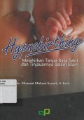 Hypnobirthing: Melahirkan Tanpa Rasa Sakit dan Tinjauannya Dalam Islam