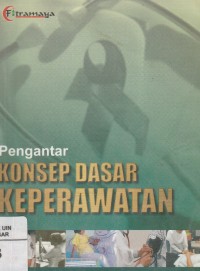 Pengantar Konsep Dasar Keperawatan
