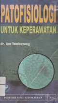 Patofisiologi Untuk Keperwatan