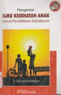 Pengantar Ilmu Kesehatan Anak: Untuk Pendidikan Keebidanan