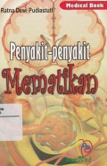 Penyakit-Penyakit Mematikan