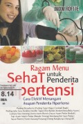 Ragam Sehat Untuk Penderita Hipertensi