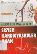 Asuhan Keperawatan Pada Sistem Kardiovaskuler Ansk
