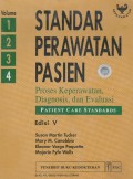 Standar Perawatan Pasien: Proses Keperawatan, Diagnosis, dan Evaluasi Edisi V Volume 4