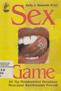 Image of Sex Game: 33 Tip Membumbui Peraduan Mencapai Kenikmatan Puncak