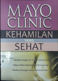 Image of Mayo Clinic Kehamilan yang Sehat