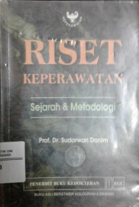 Image of Riset Keperawatan : Sejarah & Metodologi