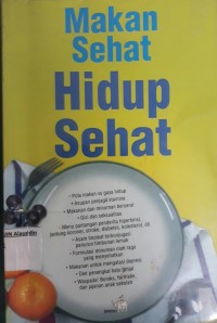 Image of Makan Sehat Hidup Sehat