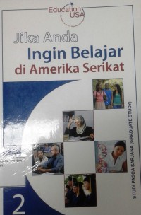 Image of Jika anda ingin belajar di amerika serikat