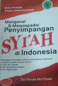 Image of Mengenal & Mewaspadai Penyimpangan Syi'ah di Indonesia