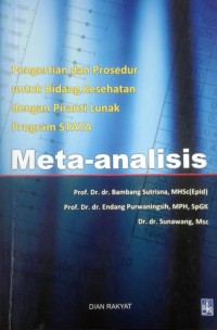 Image of Metaanalisis : Pengertian, dan Prosedur untuk Bidang Kesehatan