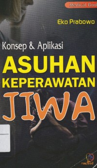 Image of Konsep & Aplikasi Asuhan Keperawatan Jiwa
