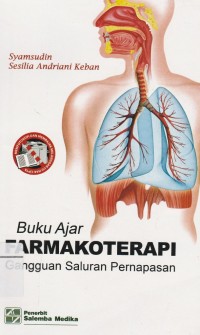 Image of Buku Ajar Farmakoterapi: Gangguan Saluran Pernapasan